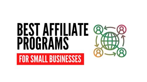 10 Best Affiliate Programs For Small Businesses 10 Best Affiliate Programs For Small Businesses