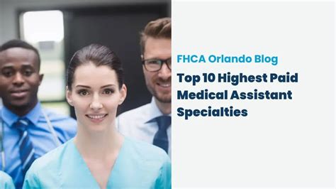 10 Highest Paying Medical Assistant Specialties Fhca