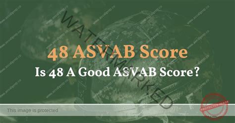 48 Asvab Score Is 48 A Good Asvab Score Asvab Prep 48 Asvab Score Is 48 A Good Asvab Score Asvab Prep
