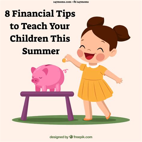 8 Financial Tips To Teach Your Children This Summer 247Moms 8 Financial Tips To Teach Your Children This Summer 247Moms