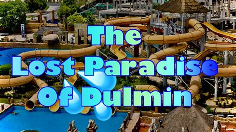 A Trip To The Largest Water Park In Bahrain The Lost Paradise Of