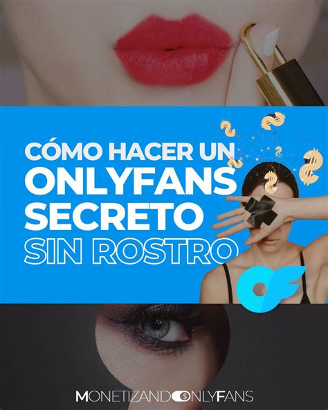 C Mo Crear Un Fansly Sin Mostrar El Rostro Secreto C Mo Crear Un Fansly Sin Mostrar El Rostro Secreto
