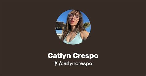 Catlyn Crespo Find Catlyn Crespo Onlyfans Linktree Catlyn Crespo Find Catlyn Crespo Onlyfans Linktree
