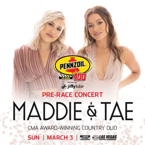 Country Music Duo Maddie Tae To Headline Pennzoil 400 Pre Race Country Music Duo Maddie Tae To Headline Pennzoil 400 Pre Race