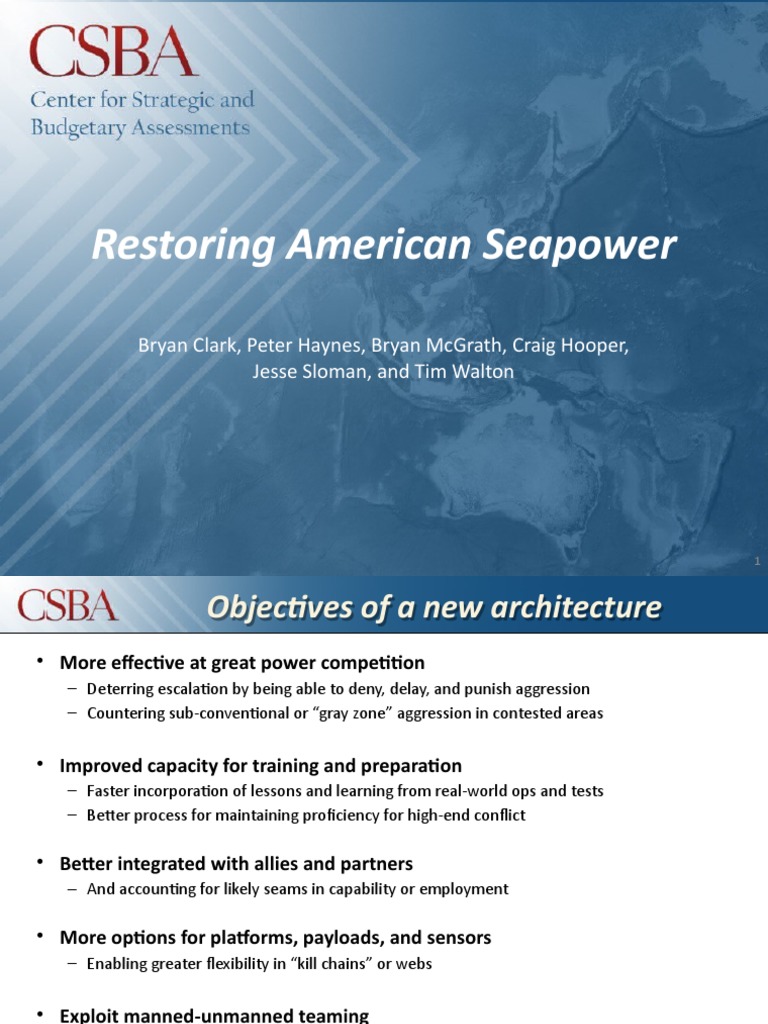 Csba Restoring American Seapower A New Fleet Architecture For The Csba Restoring American Seapower A New Fleet Architecture For The