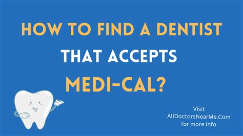 Dentist Near Me That Accept Medi Cal