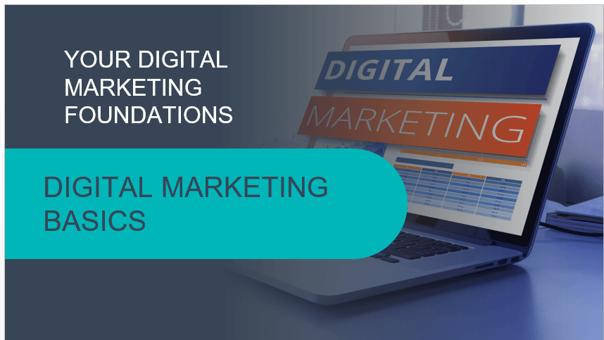 Digital Marketing Basics Course Digital Marketing Basics Course
