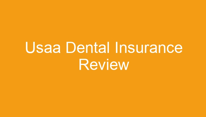 Does Usaa Offer Dental Insurance