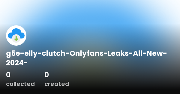 Elly Clutch Onlyfans Leaks