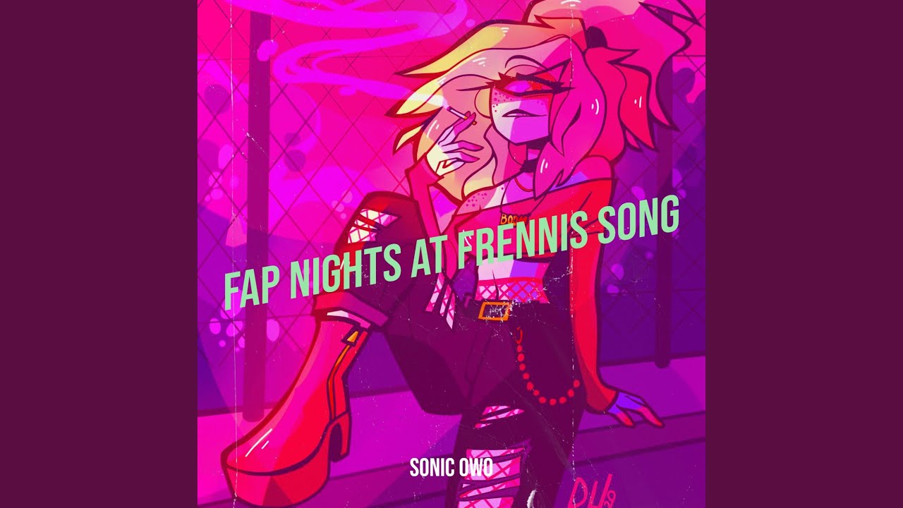 Fap Nights At Frennis