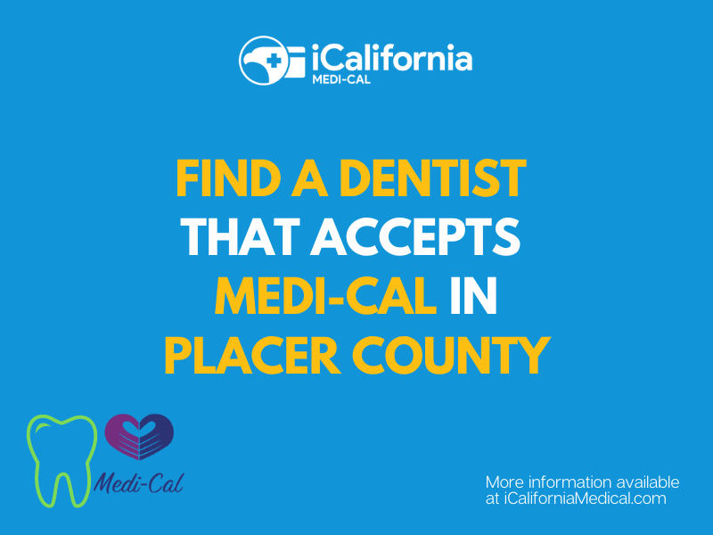 Find Dentists That Accept Medi Cal Near You California Medi Cal Help Find Dentists That Accept Medi Cal Near You California Medi Cal Help