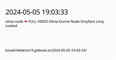 Full Video Olivia Dunne Nude Onlyfans Livvy Leaked Onlyfans Leaked