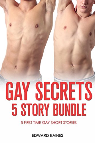 Gay Secrets 5 Books First Time Mm Anthology Ebook Raines Edward Gay Secrets 5 Books First Time Mm Anthology Ebook Raines Edward