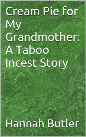 The Grandmother's Intimate Revelations