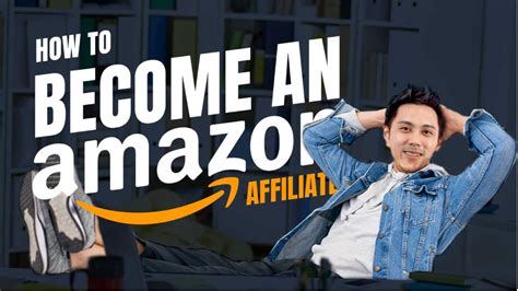How To Become An Affiliate Marketer For Amazon