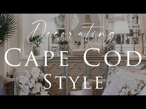 How To Decorate Cape Cod Style Interiors Our Top 10 Insider Design How To Decorate Cape Cod Style Interiors Our Top 10 Insider Design