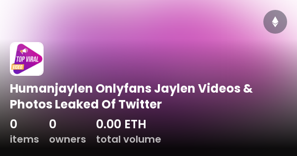 Humanjaylen Onlyfans Leaked
