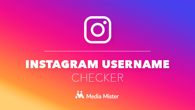 Instagram Username Availability Checker Media Mister Instagram Username Availability Checker Media Mister