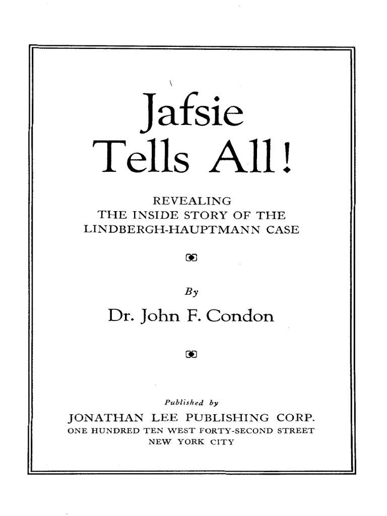 Jafsie Tells All The Inside Story Of The Lindbergh Hauptmann Case Ebay Jafsie Tells All The Inside Story Of The Lindbergh Hauptmann Case Ebay