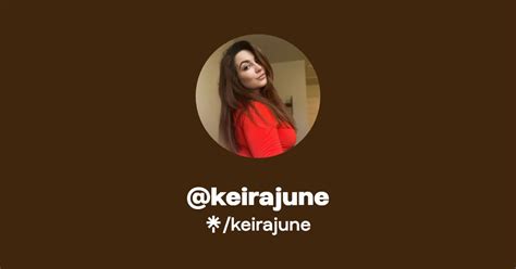 Keirajune Instagram Linktree Keirajune Instagram Linktree