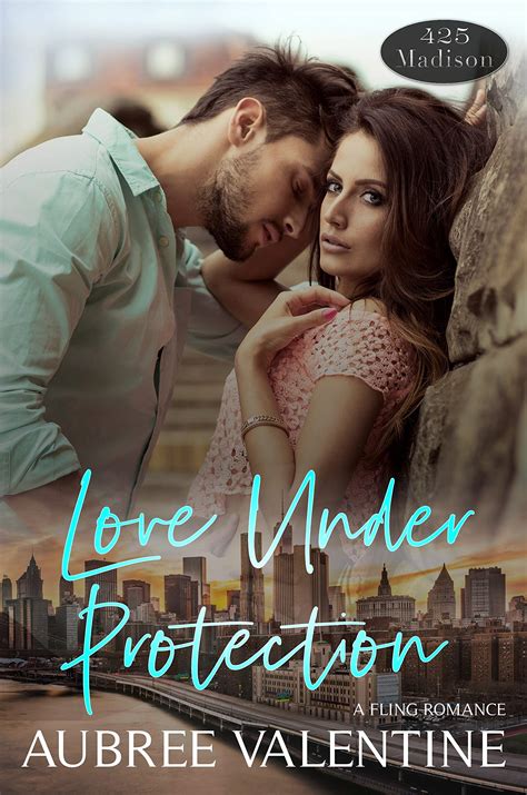 Love Under Protection 425 Madison 15 By Aubree Valentine Goodreads Love Under Protection 425 Madison 15 By Aubree Valentine Goodreads