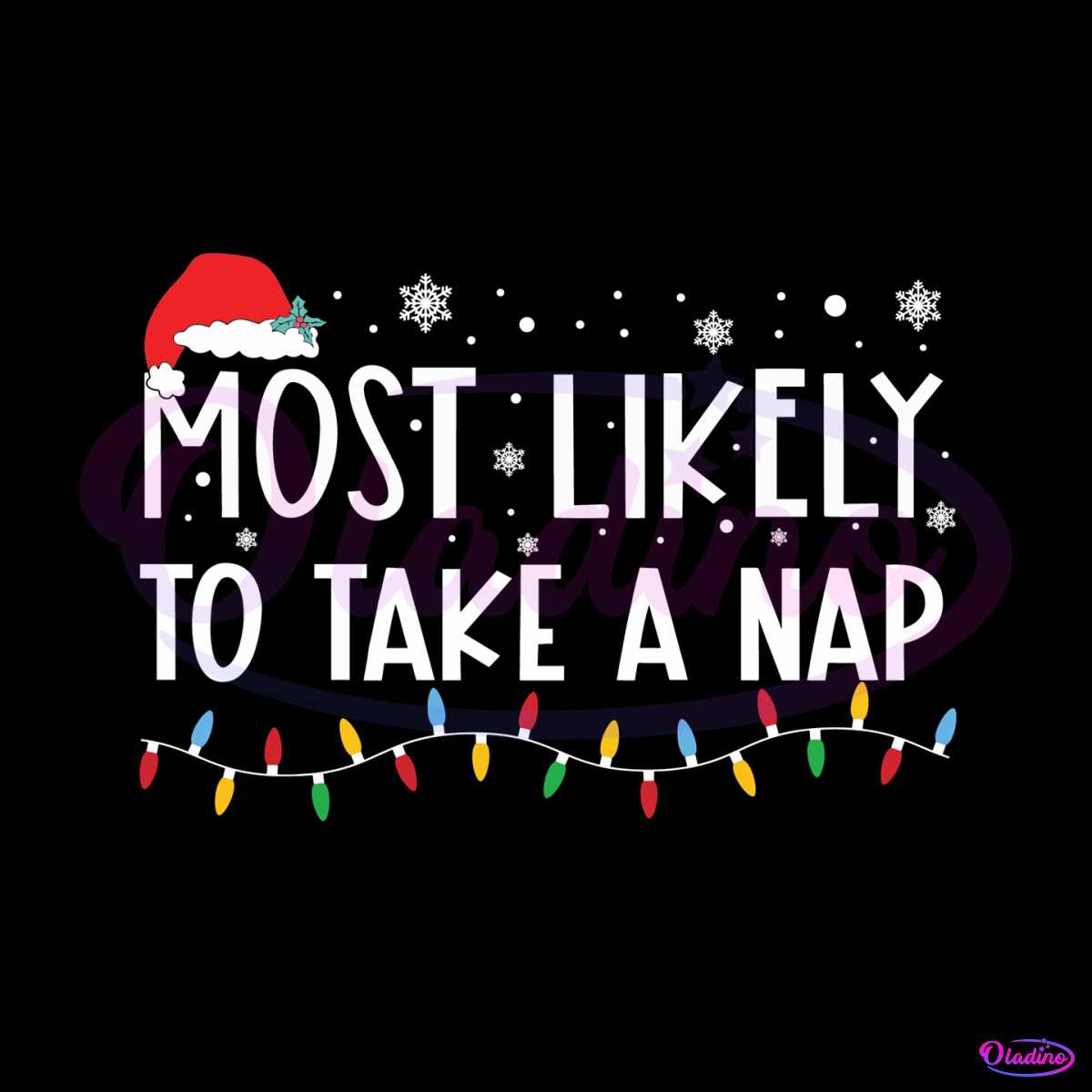 Most Likely To Take A Nap Graphic By Ms Designs Studio Creative Fabrica Most Likely To Take A Nap Graphic By Ms Designs Studio Creative Fabrica
