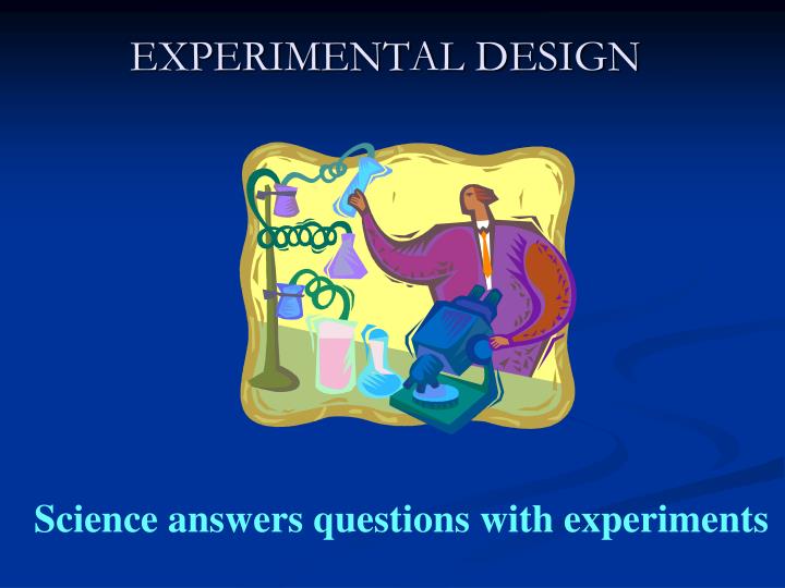 Ppt Experimental Design Powerpoint Presentation Free Download Id Ppt Experimental Design Powerpoint Presentation Free Download Id