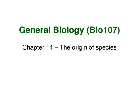 Ppt General Biology Bio107 Powerpoint Presentation Free Download Ppt General Biology Bio107 Powerpoint Presentation Free Download