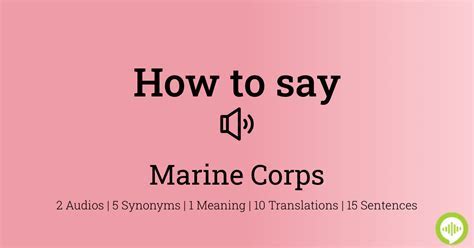 Pronounce Marine Corps