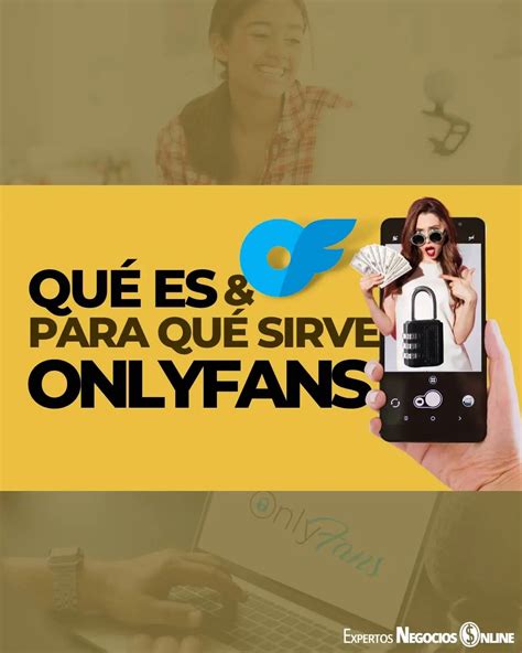 Qu Es Onlyfans Y Para Qu Sirve Tendencia En Instagram