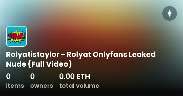 Rolyat Onlyfans Leaked