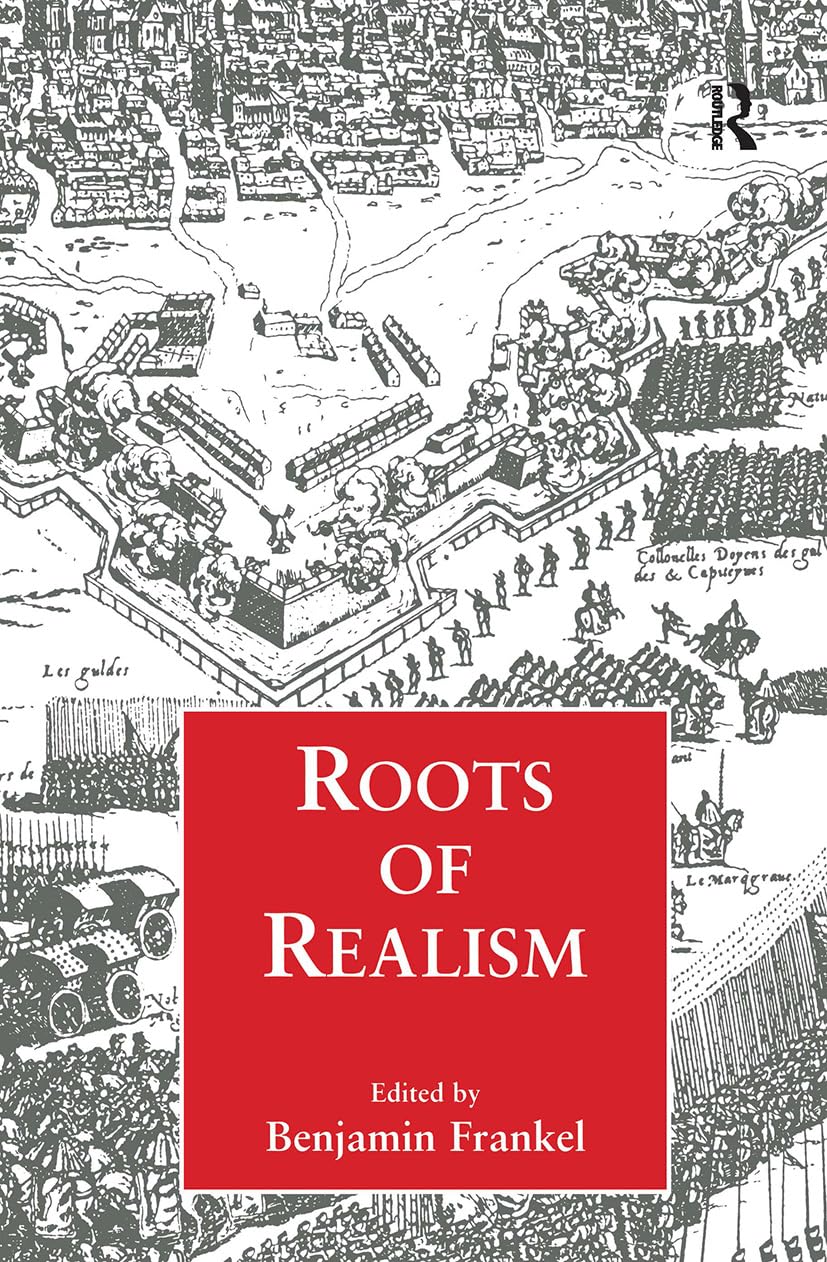 Roots Of Realism Frankel Benjamin Amazon Com Be Livres Roots Of Realism Frankel Benjamin Amazon Com Be Livres