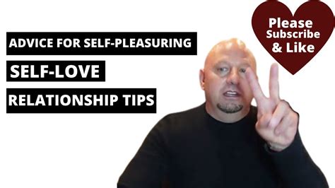 Self Pleasure And Relationships Youtube Self Pleasure And Relationships Youtube