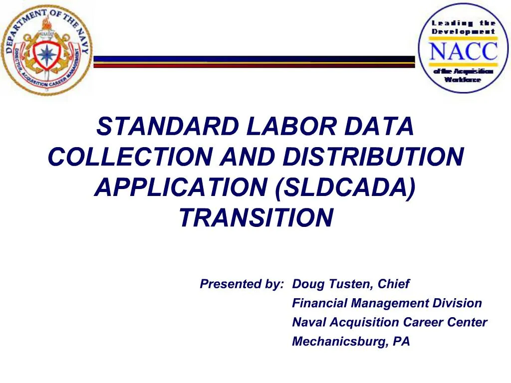 Sldcada Standard Labor Data Collection And Distribution Application Sldcada Standard Labor Data Collection And Distribution Application