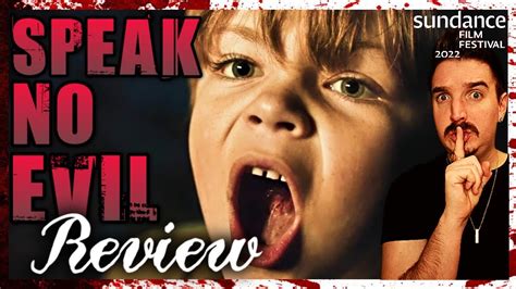 Speak No Evil 2022 Movie Review Youtube
