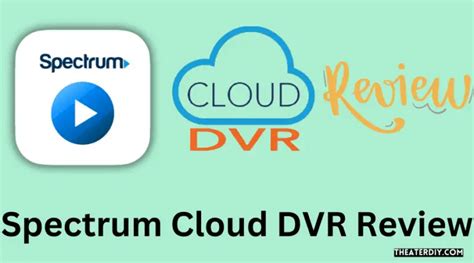 Spectrum Cloud Dvr Review Spectrum Cloud Dvr Review