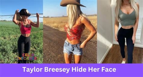 Taylor Breesey Face Secrets Why Does Taylor Breesey Hide Her Face Taylor Breesey Face Secrets Why Does Taylor Breesey Hide Her Face