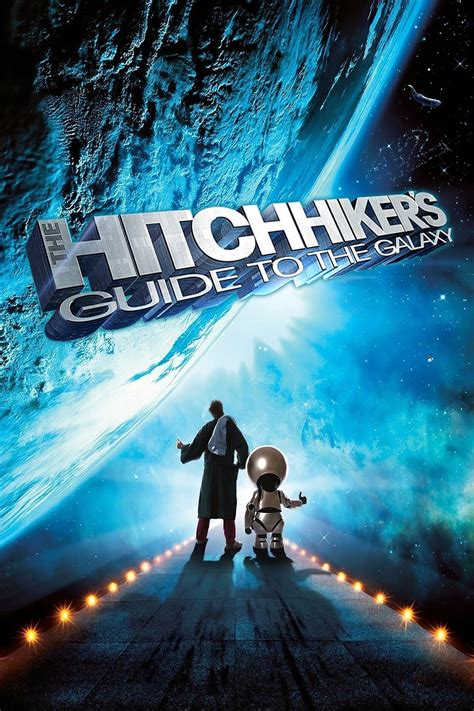 The Hitchhiker Amp 39 S Guide To The Galaxy 2005 The Hitchhiker Amp 39 S Guide To The Galaxy 2005
