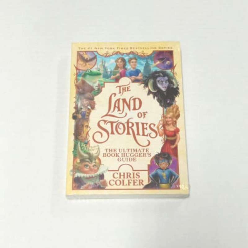 The Land Of Stories The Ultimate Book Hugger S Guide The Land Of Stories The Ultimate Book Hugger S Guide