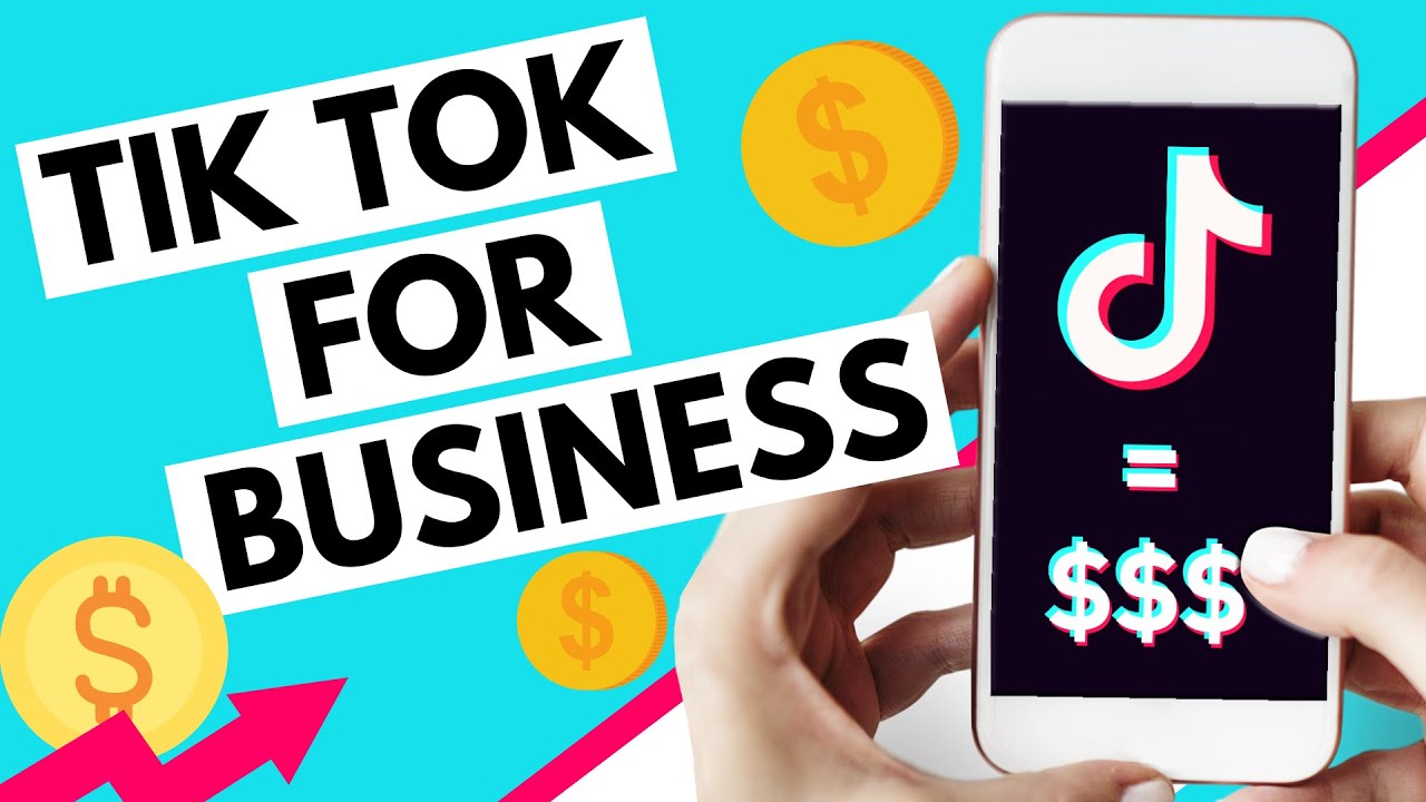 Tiktok For Business Tiktok Marketing Explained Youtube Tiktok For Business Tiktok Marketing Explained Youtube
