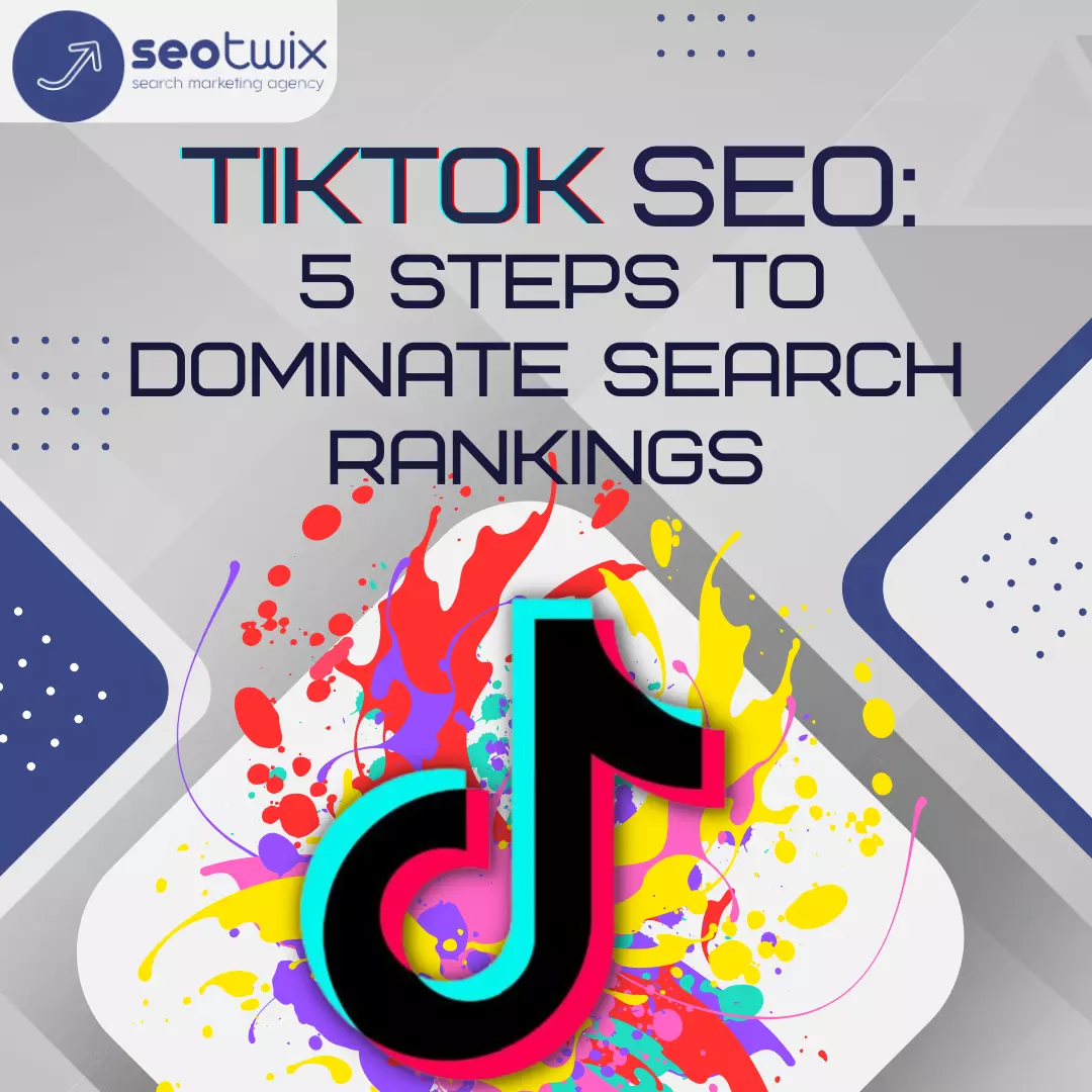 Tiktok Seo 5 Steps To Dominate Search Rankings Tiktok Seo 5 Steps To Dominate Search Rankings