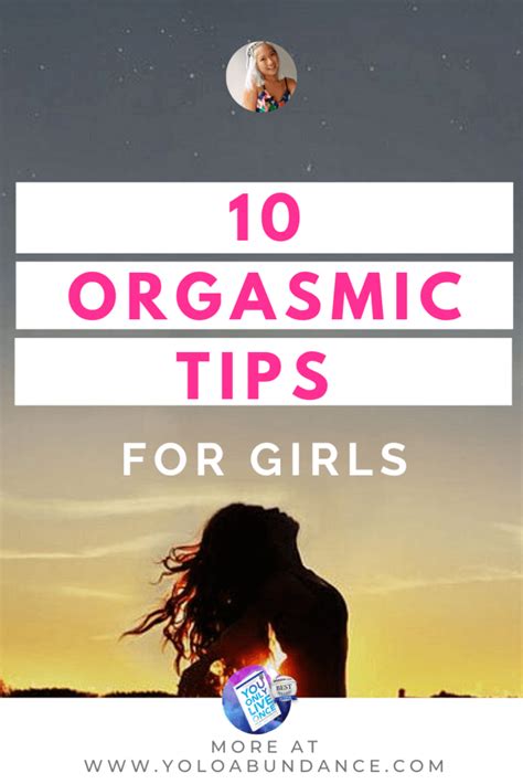 Tips To Orgasmic Experiences For Girls Tips To Orgasmic Experiences For Girls
