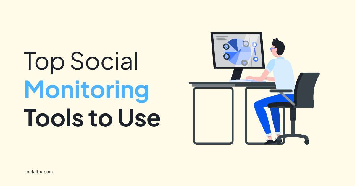 Top 10 Social Monitoring Tools For Businesses On A Budget Top 10 Social Monitoring Tools For Businesses On A Budget