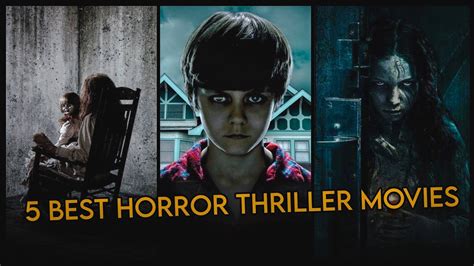 Top 3 Best Horror Thriller Movies You Should Watch Art Of Movies Top 3 Best Horror Thriller Movies You Should Watch Art Of Movies