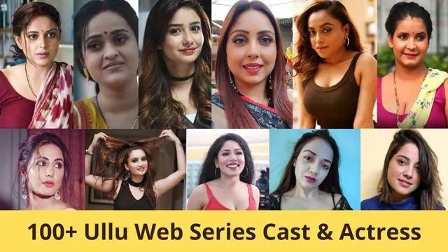 Ullu Web Series Actress Name With Photos December 2023 Ullu Web Series Actress Name With Photos December 2023