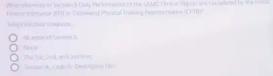 What Elements In Section 9 Duty Performance Of The Usmc Fitness Report What Elements In Section 9 Duty Performance Of The Usmc Fitness Report