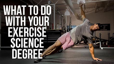 What To Do With Your Exercise Science Degree Youtube What To Do With Your Exercise Science Degree Youtube
