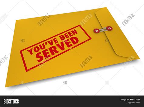 You Have Been Served You Have Been Served